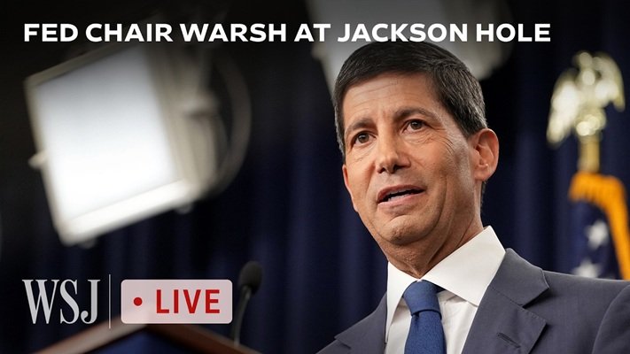 Tiêu điểm phiên 28/8: Bài phát biểu của Chủ tịch Fed Kevin Warsh tại Hội nghị Jackson Hole